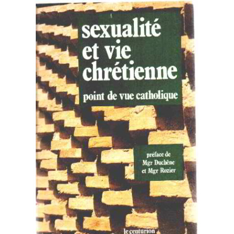 Sexualite et Vie Chretienne