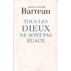 Tous les Dieux ne sont pas égaux