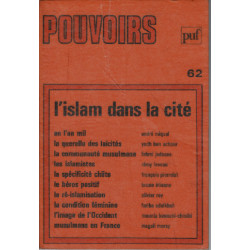 Revue pouvoirs n° 62 / l'islam dans la cité