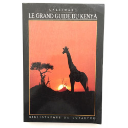 Le grand guide du Kenya