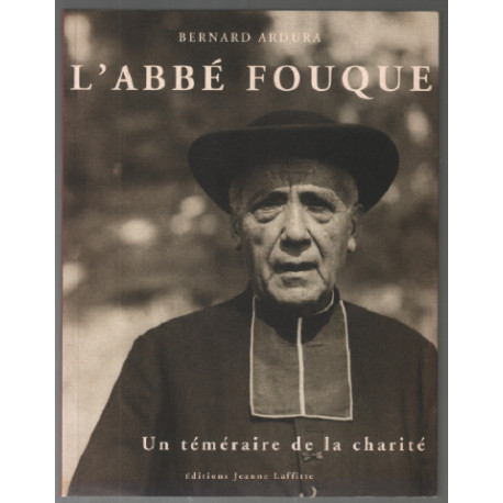 La Vie de l'Abbe Fouque