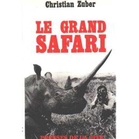 Le grand safari