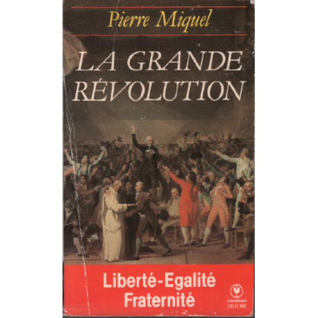 La Grande Révolution