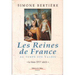 Les reines de France au temps des Valois