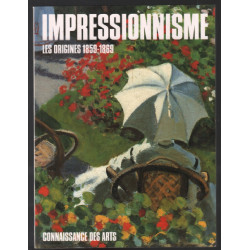 Impressionnisme : les origines 1859-1869