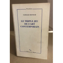 Triple jeu de l'art contemporain (le)