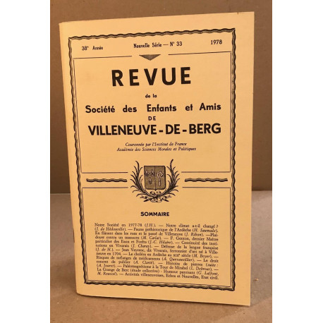 Revue de la société des enfants et amis de Villeneuve -de-berg n° 33