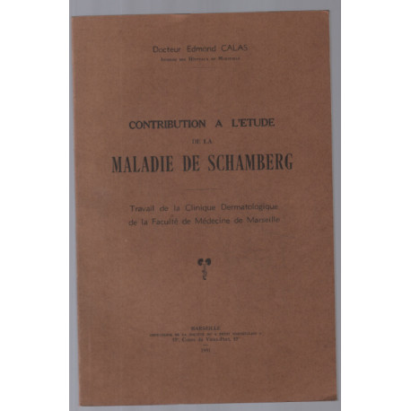 Contribution à l'étude de la maladie de Schamberg