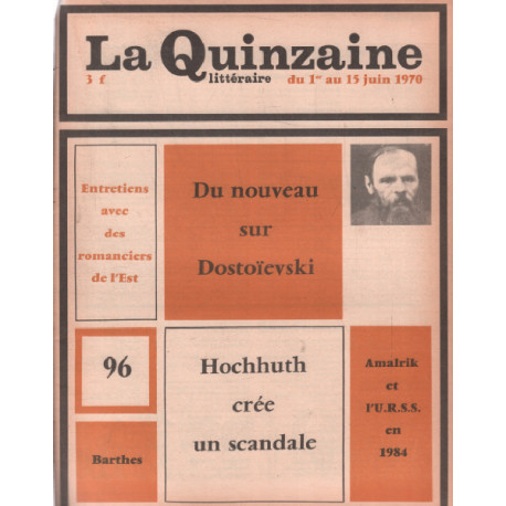 La quinzaine litteraire n° 96 / du nouveau sur dostoievski