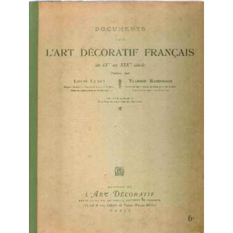 Documents sur l'art decoratif francais du XI° au XIX° siecle/...