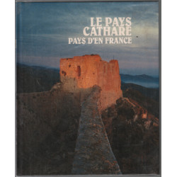 Le pays cathare / pays d'en france