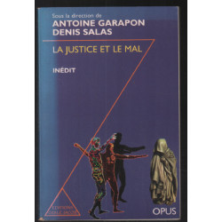 La Justice et le Mal