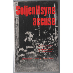 Soljenitsyne accuse