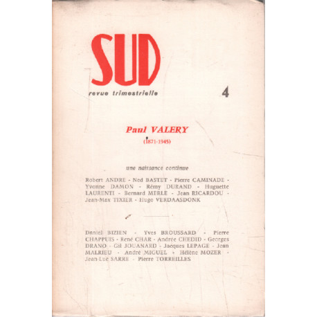 Revue litteraire le sud n° 4 / paul valery 1871-1945