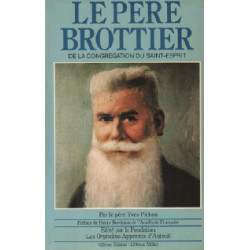 Le père brottier 1876-1936