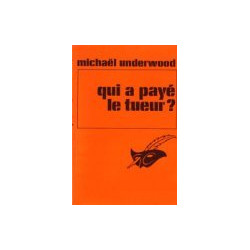 Qui a payé le tueur ? - Le Masque