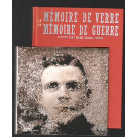 Mémoire de Verre. Mémoire de Guerre . Centenaire