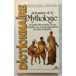 DICTIONNAIRE DE LA MYTHOLOGIE