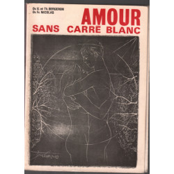 Amour sans carré blanc