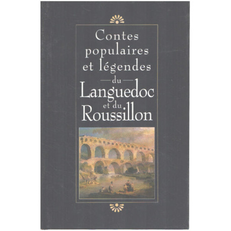 Contes populaires et legendes du languedoc roussillon