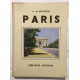 Paris (ouvrage orné de 148 photographies noir&blanc)