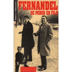 Fernandel de Pères en Fils