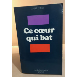 Ce coeur qui bat