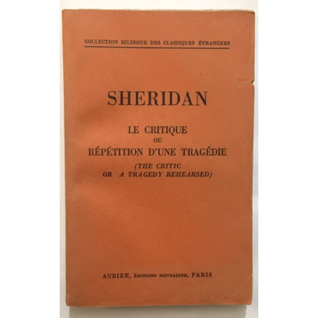 Le critique ou répétition d'une tragédie (livre bilingue...