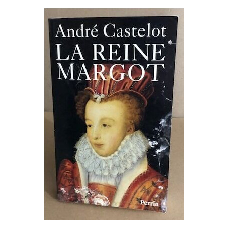 La reine margot