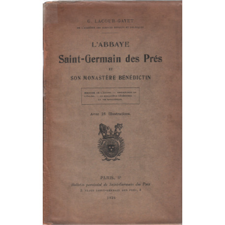 L'abbaye saint germain des prés et son monastère bénédiction