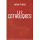 Les catholiques