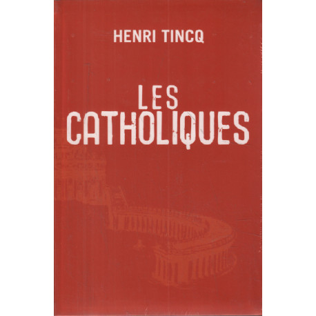 Les catholiques