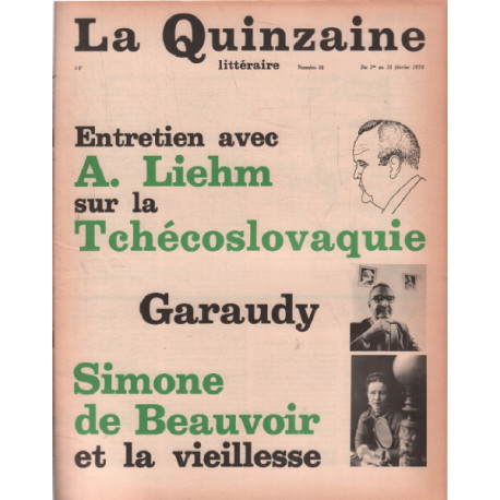 La quinzaine litteraire n° 88 / entretien avec A. Liehm sur la...