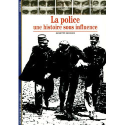 La Police : Une histoire sous influence