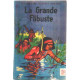 La grande flibuste