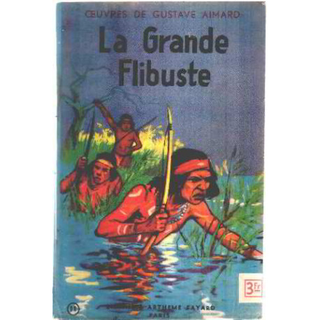 La grande flibuste