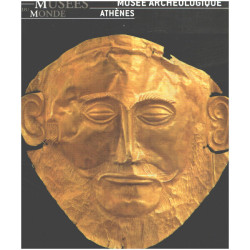 MUSEE ARCHEOLOGIQUE ATHENES - Grands Musées du monde