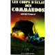 Les coups d'eclat des commandos