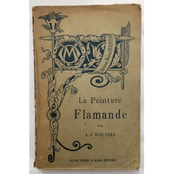 La peinture Flamande (nombreuses gravures)