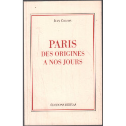 Paris des Origines à nos jours