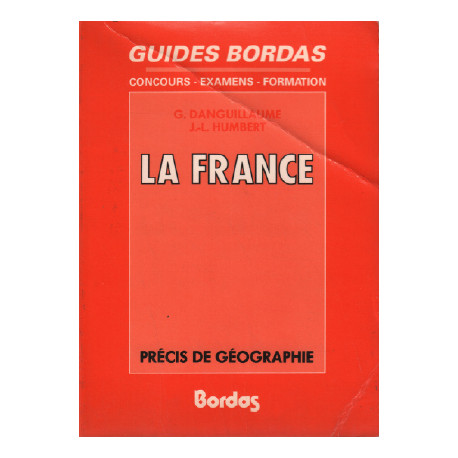 Guide bordas / la france précis de géographie