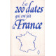 Les 200 dates qui ont fait la france