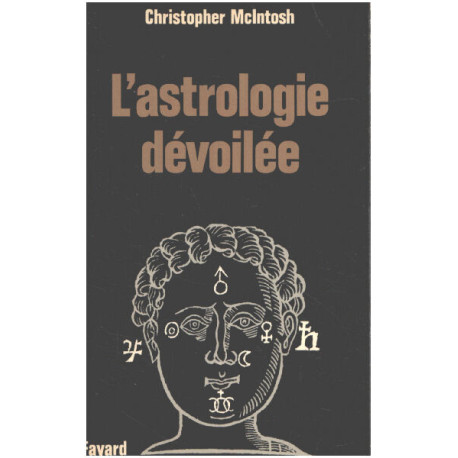 L'astrologie dévoilée