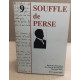 Souffle de perse n° 9