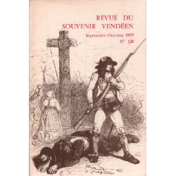 Revue du Souvenir Vendéen. Trimestrielle n° 120