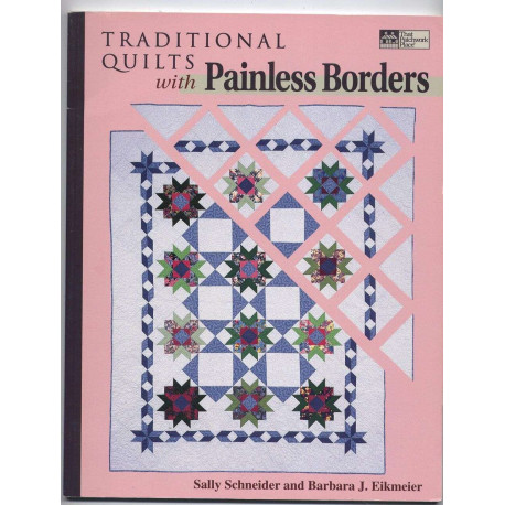 Traditional Quilts With Painless Borders