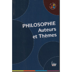 Philosophie : Auteurs et thèmes