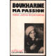 Boukharine ma passion