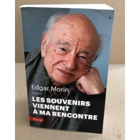Les souvenirs viennent à ma rencontre
