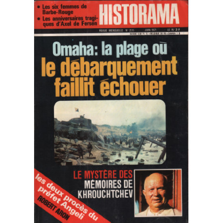 Revue historama n° 235/ omaha : la plage ou le debarquement...